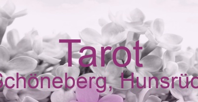 Tarot Schöneberg, Hunsrück | Top-Experten für Kartenlegen, Wahrsagen, Hellsehen, Zukunftsdeutung.